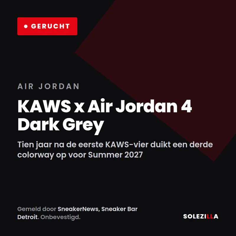 KAWS keert tien jaar later terug op de Air Jordan 4 — wat de eerste twee nu bij ons kosten