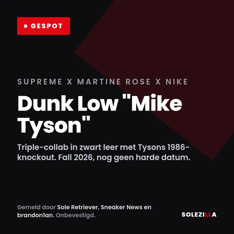 Supreme en Martine Rose zetten Mike Tyson op een Nike Dunk — en wat Supreme’s vorige Nike nu kost